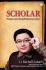 Scholar: Panduan untuk Menjadi Mahasiswa Sukses